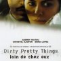 Dirty Pretty Things - Affiche du 25/09/2007
