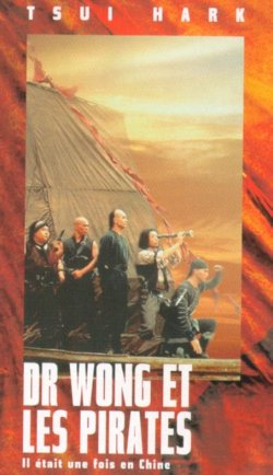 Il �tait une fois en Chine V : Dr Wong et les pirates				