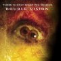 Double Vision - Affiche du 19/06/2008