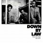 Down by Law - Affiche du 26/11/2007