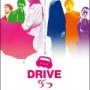 Drive - Affiche du 10/02/2008