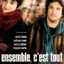 Ensemble, c'est tout - Affiche du 25/09/2007
