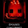 Epouses et Concubines - Affiche du 31/01/2008