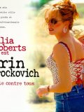 Erin Brockovich, seule contre tous