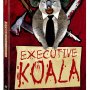 Executive Koala - Jaquette du 06/11/2007