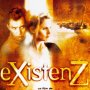 Existenz - Affiche du 26/11/2007 Existenz - Affiche du 26/11/2007