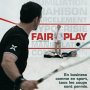 Fair Play - Affiche du 17/10/2007