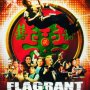 Flagrant délire - Affiche du 25/09/2007 Flagrant délire - Affiche du 25/09/2007