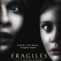 Fragile - Affiche du 20/01/2008