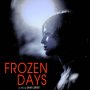 Frozen Days - Affiche du 13/11/2007 Frozen Days - Affiche du 13/11/2007
