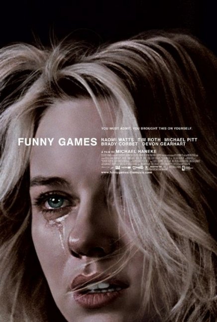 Funny Games 2007: You must admit. You brought this on yourself.