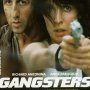 Gangsters - Affiche du 25/09/2007 Gangsters - Affiche du 25/09/2007