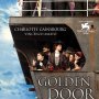 Golden door - Affiche du 25/09/2007 Golden door - Affiche du 25/09/2007