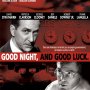 Good Night, and Good Luck - Affiche du 25/09/2007