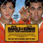 Harold et Kumar s'évadent de Guantanamo Bay - Affiche du 28/12/2007 Harold et Kumar s'évadent de Guantanamo Bay - Affiche du 28/12/2007