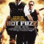 Hot Fuzz - Affiche du 25/09/2007 Hot Fuzz - Affiche du 25/09/2007