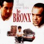 Il était une fois le Bronx - Affiche du 25/09/2007