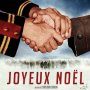Joyeux Noël - Affiche du 17/10/2007 Joyeux Noël - Affiche du 17/10/2007