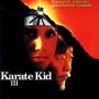 Karate Kid 3 - Affiche du 25/09/2007 Karate Kid 3 - Affiche du 25/09/2007