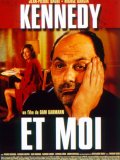Kennedy et moi