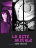 La Bête Aveugle