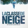 La Classe de neige - Affiche du 08/10/2007 La Classe de neige - Affiche du 08/10/2007
