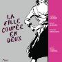 La fille coupée en deux - Affiche du 25/09/2007