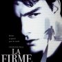 La Firme - Affiche du 25/09/2007 La Firme - Affiche du 25/09/2007