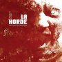 Un avant-goût de La Horde de Yannick Dahan - Affiche du 11/10/2008 Un avant-goût de La Horde de Yannick Dahan - Affiche du 11/10/2008