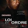 La Loi et l'ordre : Pacino et De Niro s'affichent - Affiche du 08/09/2008 La Loi et l'ordre : Pacino et De Niro s'affichent - Affiche du 08/09/2008