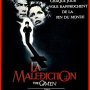 La Malédiction - Affiche du 25/09/2007
