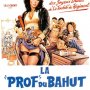 La Prof du bahut - Affiche du 04/12/2007 La Prof du bahut - Affiche du 04/12/2007