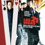 Las Vegas 21 d�j� en DVD et Blu-ray - Affiche du 11/03/2008