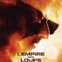 L'Empire des Loups - Affiche du 25/09/2007
