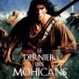 Le Dernier des Mohicans - Affiche du 25/09/2007 Le Dernier des Mohicans - Affiche du 25/09/2007