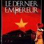 Le Dernier Empereur - Affiche du 25/09/2007 Le Dernier Empereur - Affiche du 25/09/2007