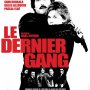 Tout sur le DVD du Dernier Gang - Affiche du 23/10/2007 Tout sur le DVD du Dernier Gang - Affiche du 23/10/2007