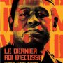 Le Dernier Roi d'Ecosse - Affiche du 25/09/2007 Le Dernier Roi d'Ecosse - Affiche du 25/09/2007