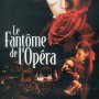 Le Fantôme de l'Opéra - Affiche du 25/09/2007 Le Fantôme de l'Opéra - Affiche du 25/09/2007