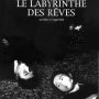 Le Labyrinthe des Rêves - Affiche du 25/09/2007