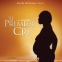 Le Premier Cri - Affiche du 25/09/2007
