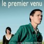 Le premier venu - Affiche du 26/03/2008
