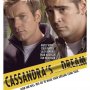 Le Rêve de Cassandre - Affiche du 23/10/2007