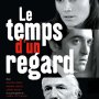 Le temps d'un regard - Affiche du 15/11/2007