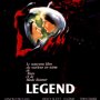 Legend - Affiche du 09/01/2008 Legend - Affiche du 09/01/2008
