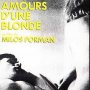 Les Amours d'une blonde - Affiche du 25/09/2007