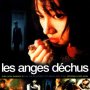 Les Anges Déchus - Affiche du 05/12/2007 Les Anges Déchus - Affiche du 05/12/2007