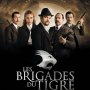 Les Brigades du Tigre - Affiche du 27/11/2007