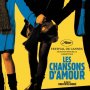 Les Chansons d'amour en DVD - Affiche du 25/09/2007