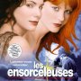 Les Ensorceleuses - Affiche du 25/09/2007